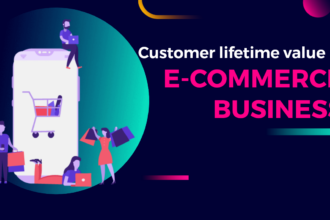 Customer Lifetime Value in eCommerce Business